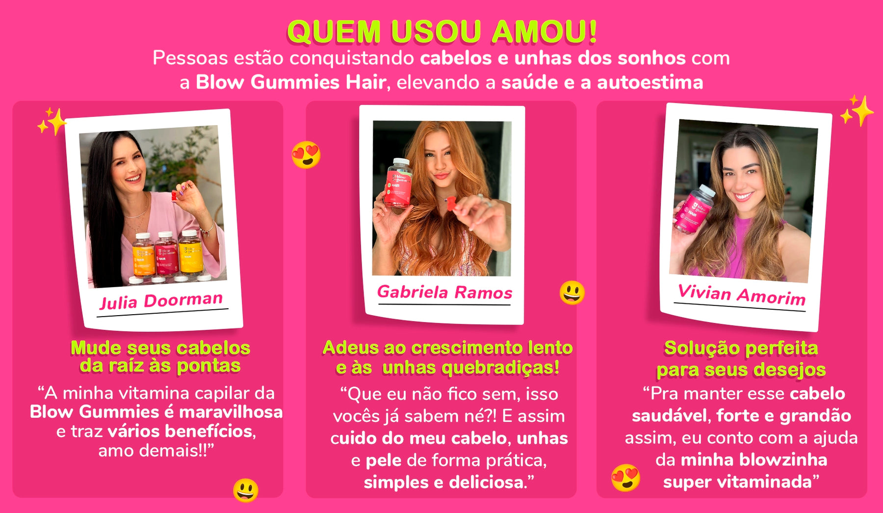 Blow Gummies 390 Dias Mix Hair 1 Chiclete